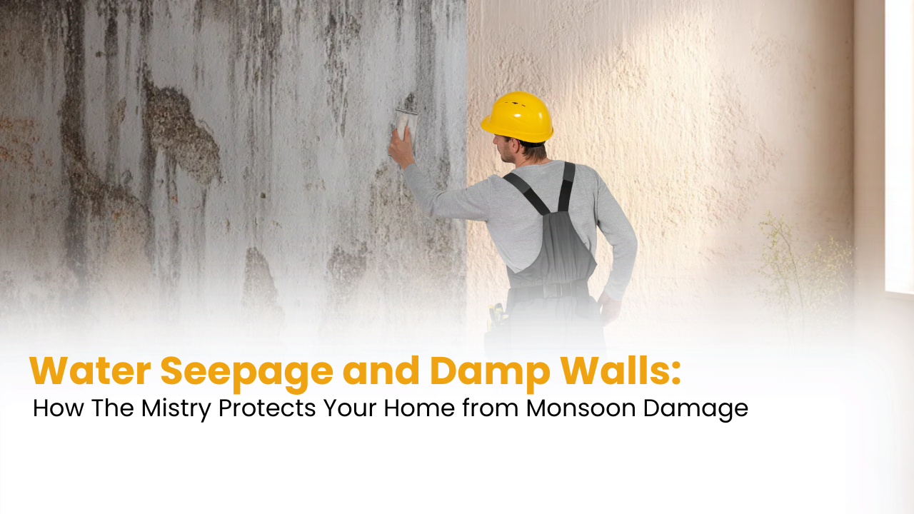 Water Seepage & Damp Wall Solutions | The Mistry